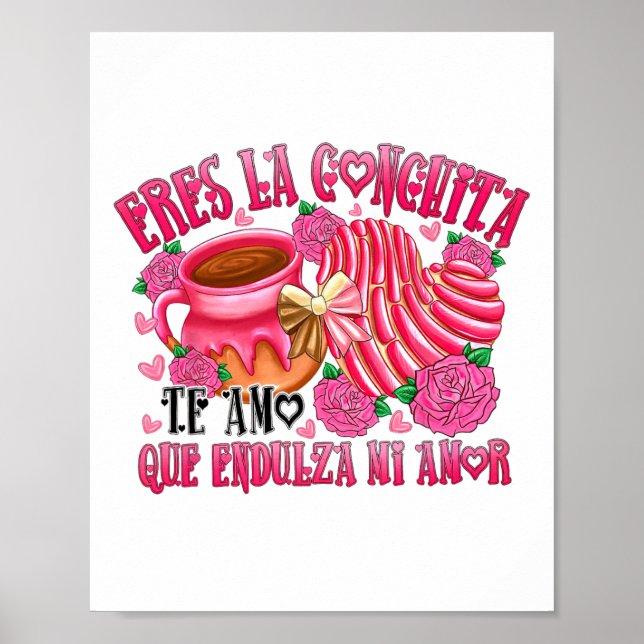 Eres La Conchita Que Endulza Mi Amor  Poster (Front)