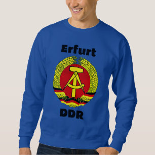 Erfurt, DDR, GDR, Erfurt, East Germany Sweatshirt