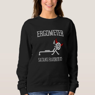 Erg Ergometer And Rowing Exercise Machine Rowing W Sweatshirt
