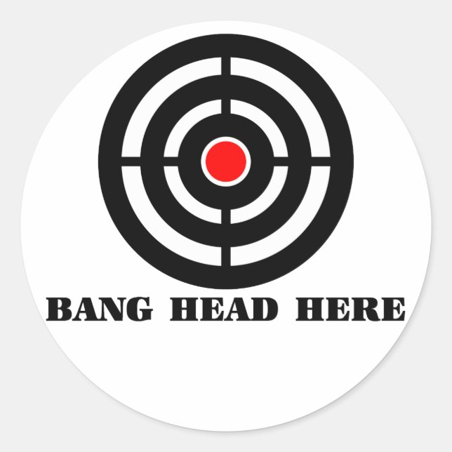 Ergonomic Stress Relief: Bang Head Here Classic Round Sticker (Front)