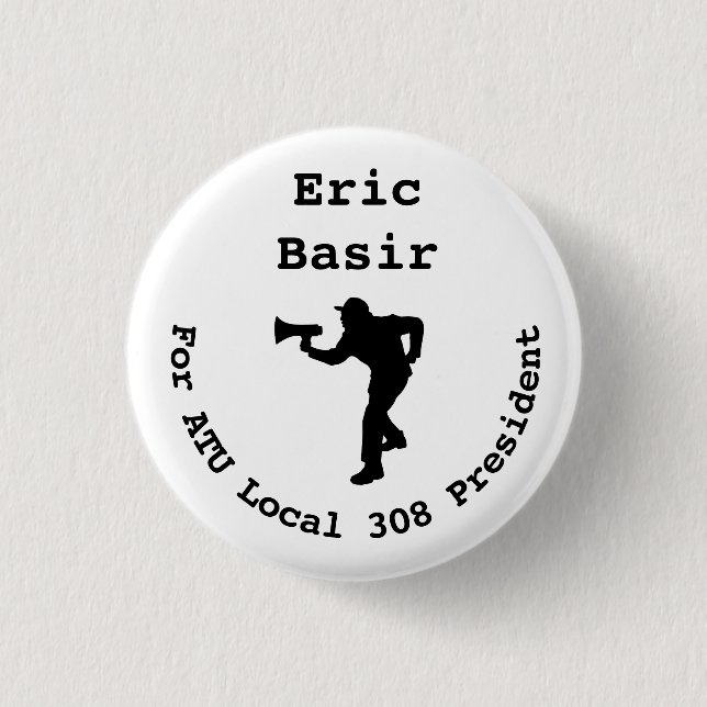 Eric Basir for President Mini- 3 Cm Round Badge (Front)