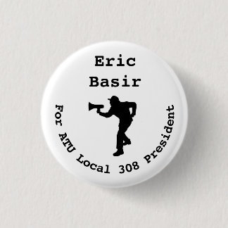 Eric Basir for President Mini- 3 Cm Round Badge