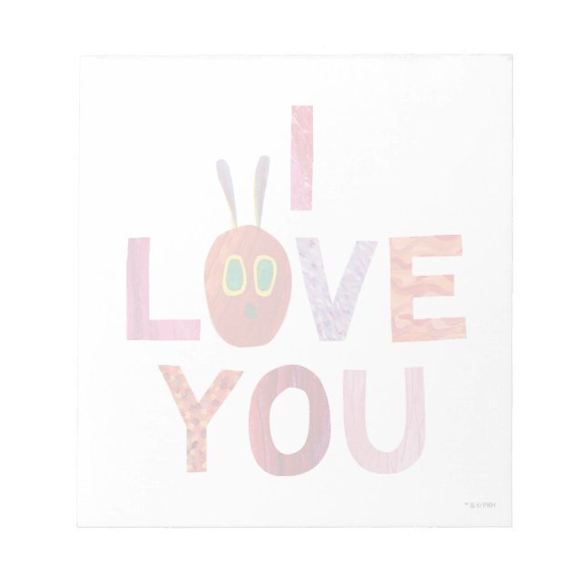Eric Carle | Caterpillar I Love You Notepad (Front)