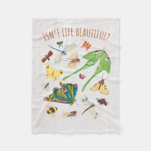 Eric Carle   Isn’t Life Beautiful Fleece Blanket