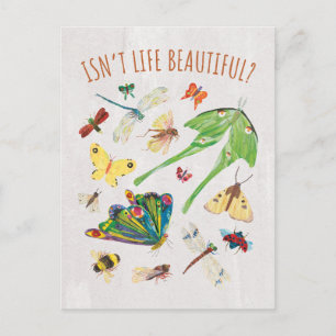 Eric Carle   Isn’t Life Beautiful Postcard