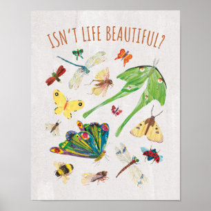 Eric Carle   Isn’t Life Beautiful Poster