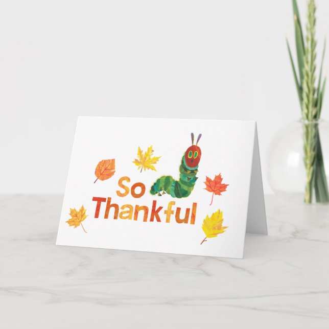 Eric Carle | So Thankful Caterpillar Card (Front)