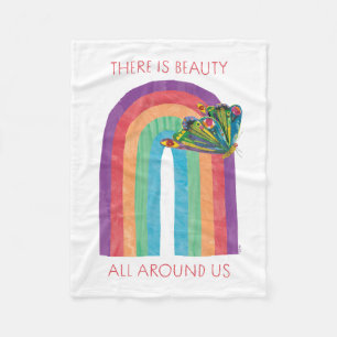 Eric Carle There   Is Beauty All Around Us Fleece Blanket