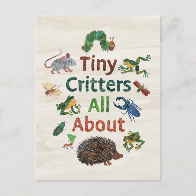 Eric Carle | Tiny Critters All About Postcard (Front)