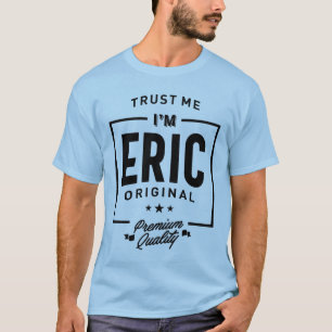 Eric Personalised Name Birthday Gift T-Shirt