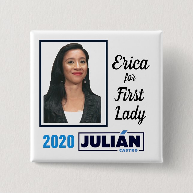 Erica Castro for First Lady 15 Cm Square Badge (Front)