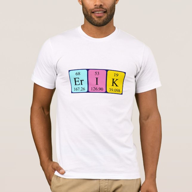 Erik periodic table name shirt (Front)