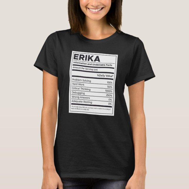 Erika Nutrition Information Problem Solving Hard W T-Shirt (Front)
