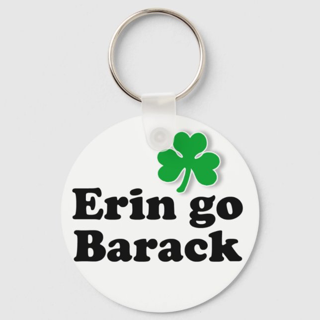 Erin go Barack Key Ring (Front)