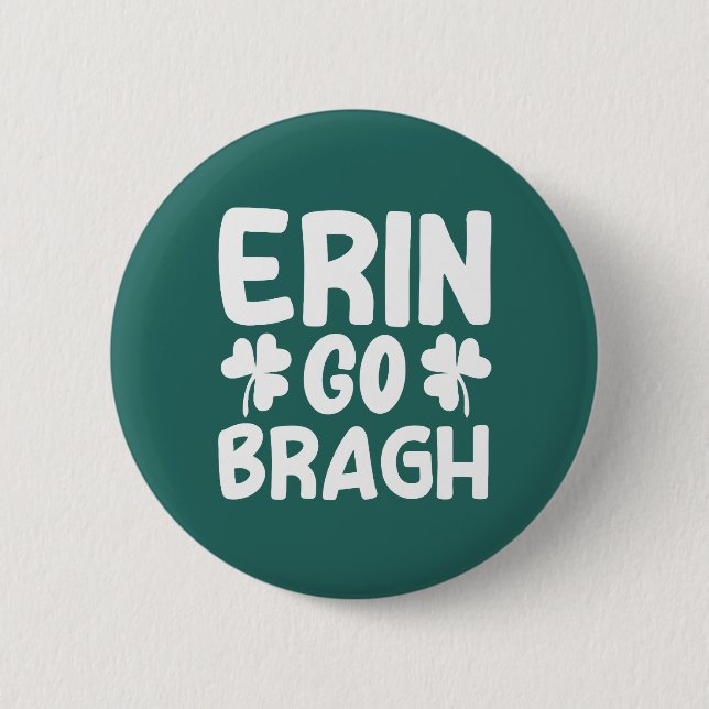 Erin Go Bragh-60850 6 Cm Round Badge (Front)