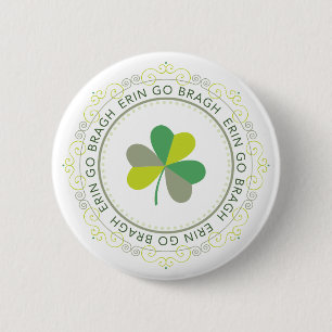 Erin go Bragh, Ireland Forever 6 Cm Round Badge