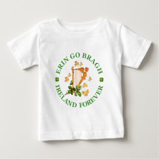 Erin Go Bragh - Ireland Forever Baby T-Shirt
