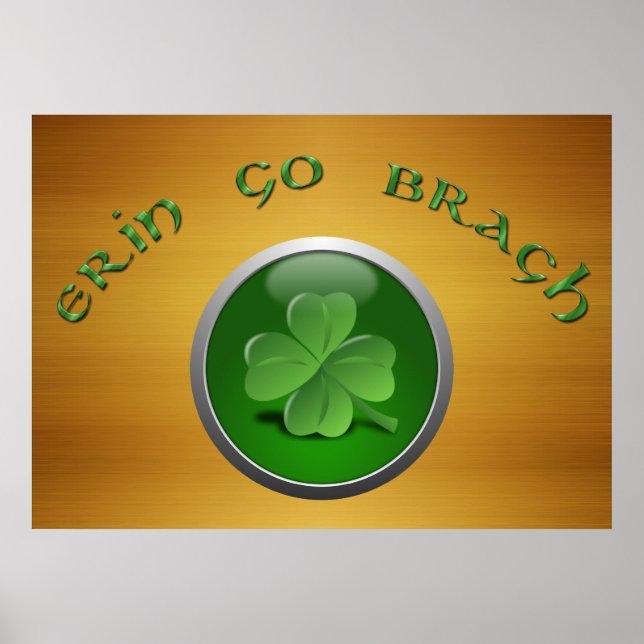 Erin Go Bragh Shamrock Poster (Front)