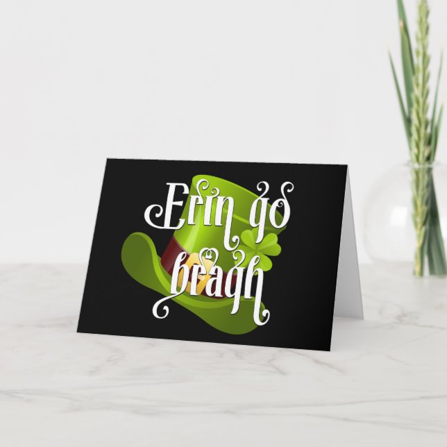 Erin go Bragh St Patrick's Day Card (Front)