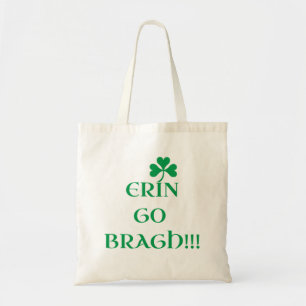 "ERIN GO BRAGH" Tote Bag
