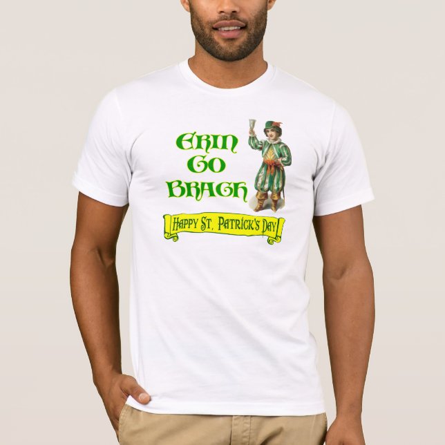 Erin Go Braugh Happy St. Patrick's Day Saying T-Shirt (Front)