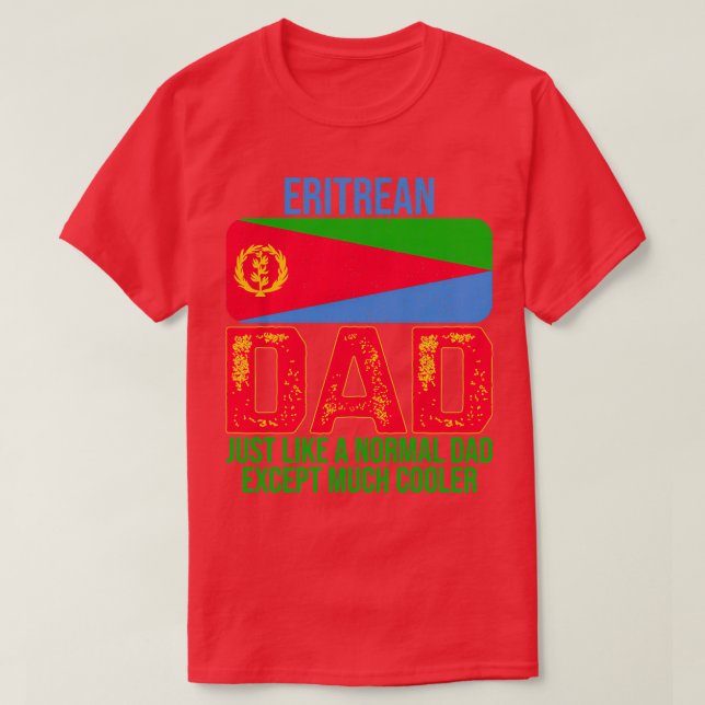 Eritrean Dad Eritrea Flag Design For Fathers Day T-Shirt (Design Front)