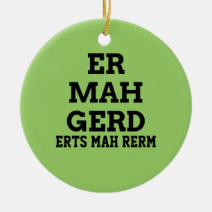 Ermahgerd Door Hanger Ornament