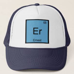 Ernest Name Chemistry Element Periodic Table Trucker Hat