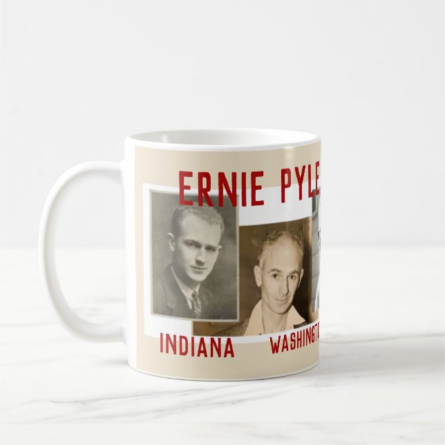 Ernie Pyle Coffee Mug Indiana WWII (Left)