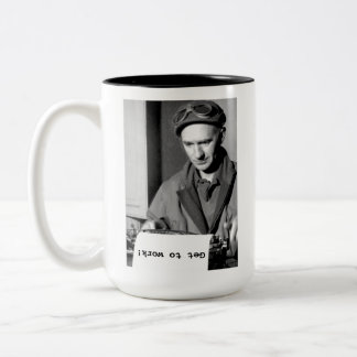Ernie Pyle  Get to Work! Mug