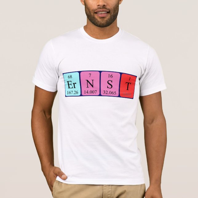 Ernst periodic table name shirt (Front)