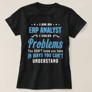 ERP Analyst T-Shirt