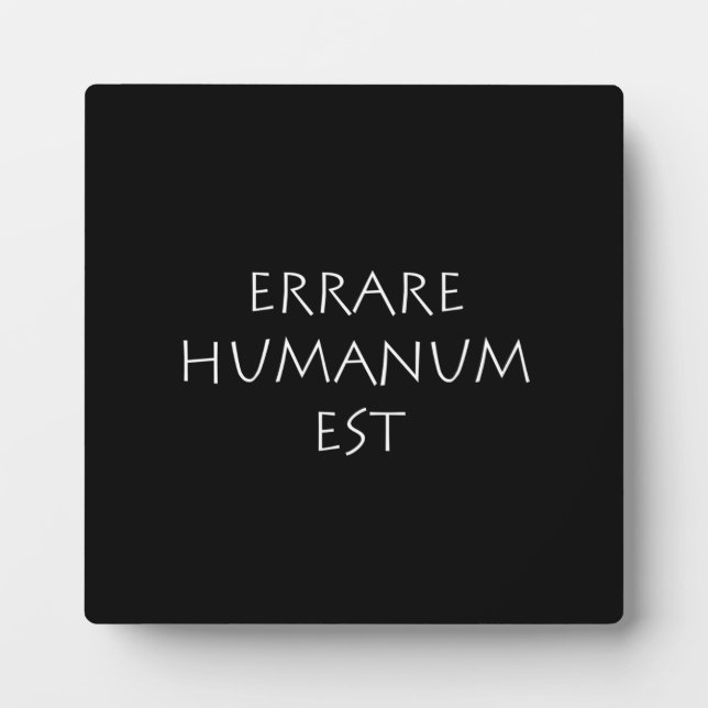 Errare humanum est plaque (Front)