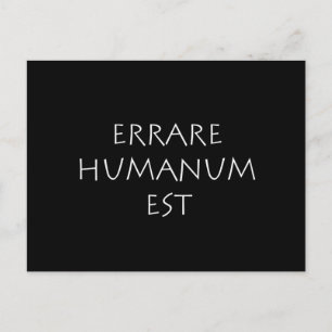 Errare humanum est postcard