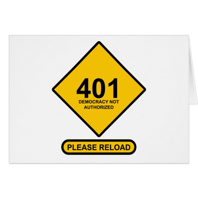 Error 401: Democracy Not Authorised (Front Horizontal)
