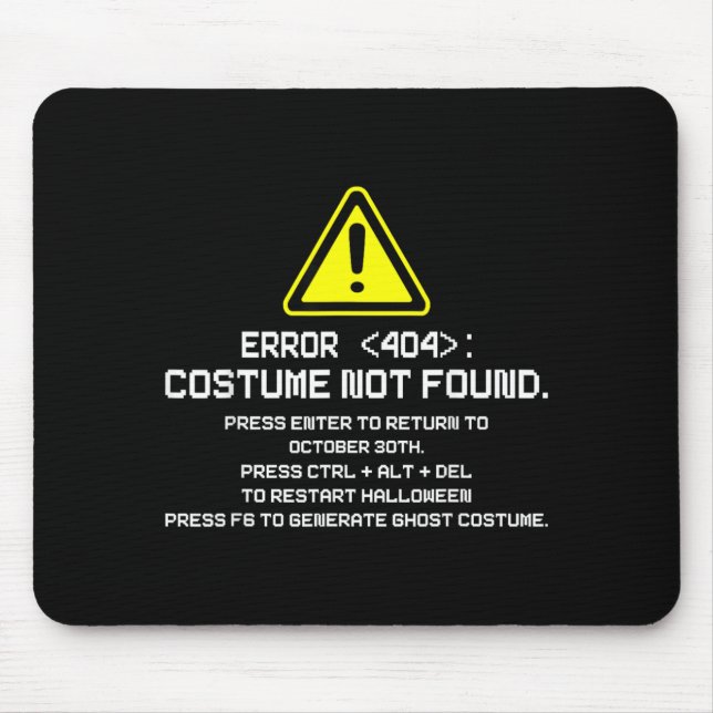 Error 404 Costume Not Found Funny Halloween for Mouse Pad (Front)