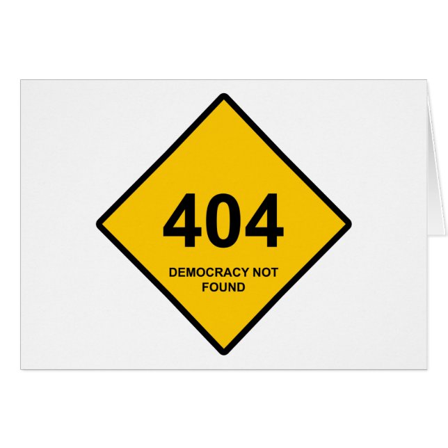 Error 404: Democracy Not Found (Front Horizontal)