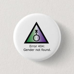 Error 404 Genderqueer 3 Cm Round Badge
