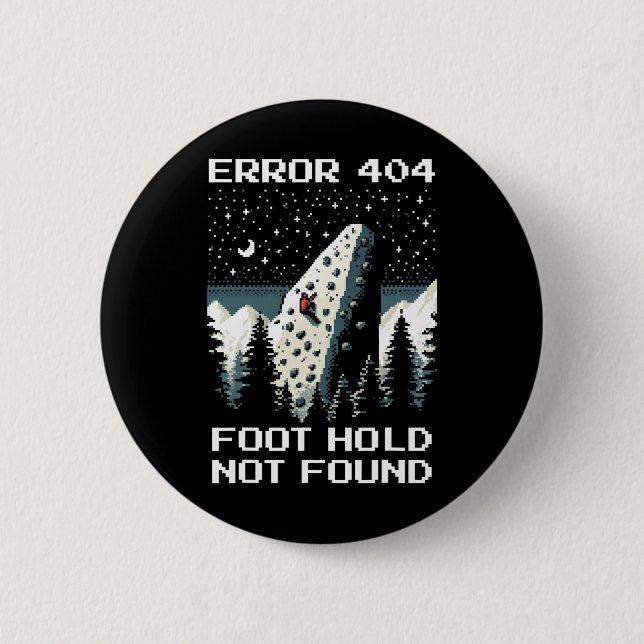 Error 404 – Missing Foothold Climbing Pixel Design 6 Cm Round Badge (Front)
