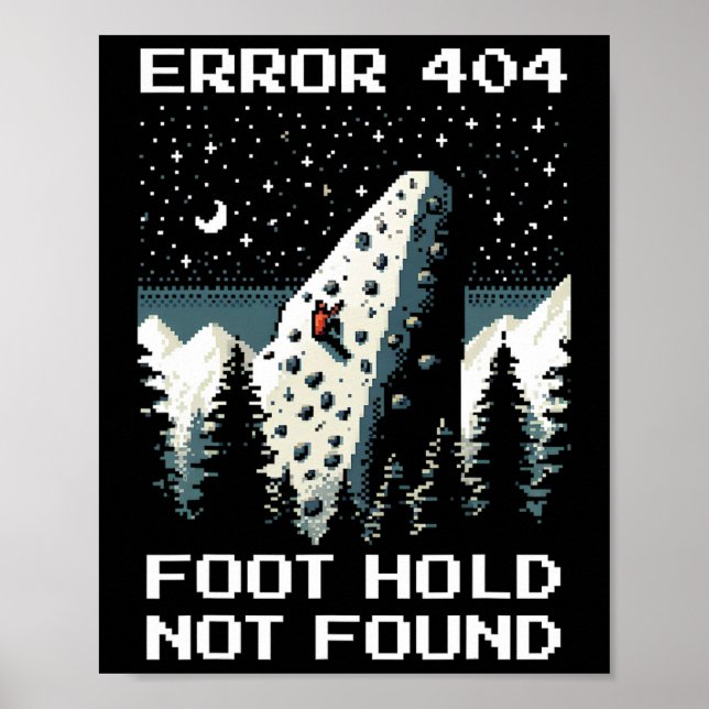 Error 404 – Missing Foothold Climbing Pixel Design Poster (Front)