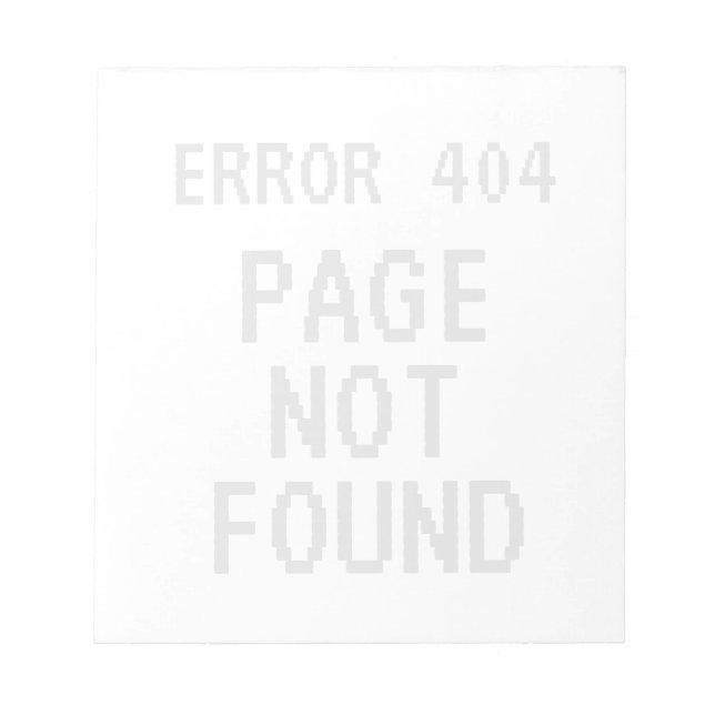 Error 404 Page Not Found meme watermark logo Notepad (Front)