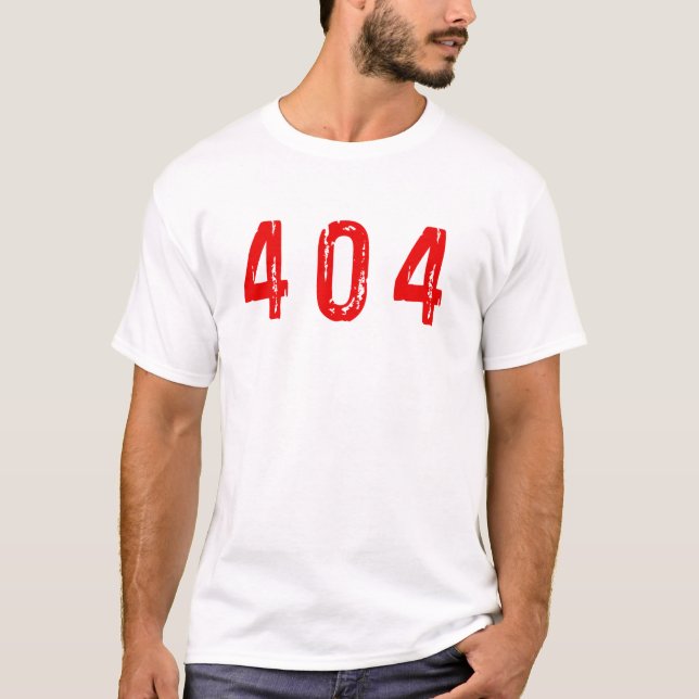 Error 404 T-Shirt (Front)
