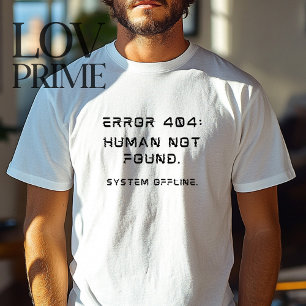Error 404 Trend Quote T-Shirt