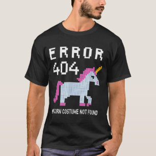 Error 404 Unicorn Costume Found Halloween Programm T-Shirt
