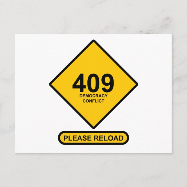 Error 409: Democracy Conflict Postcard (Front)