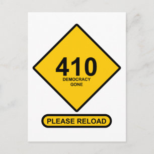 Error 410: Democracy Gone Postcard