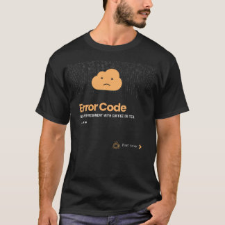 Error Code  T-Shirt