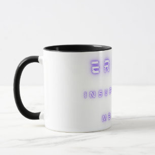 error insufficient memory mug