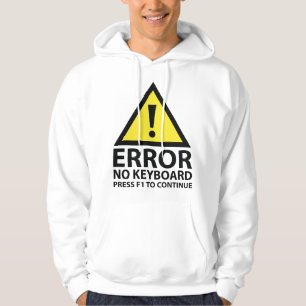 Error No Keyboard Press F1 To Continue Hoodie