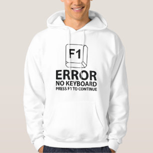 Error No Keyboard Press F1 To Continue Hoodie
